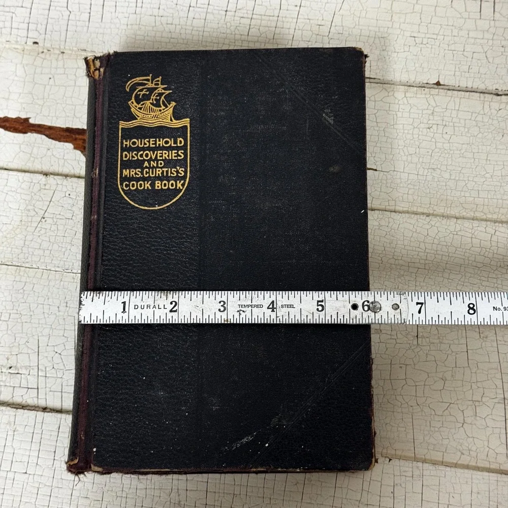 Household Discoveries and Mrs Curtis's‎ cook book- Antique cookbook 1903